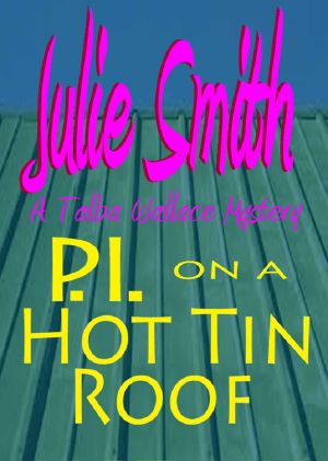 [Talba Wallis 04] • PI On A Hot Tin Roof